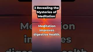 Revealing 3 Mysteries of Meditation #shorts