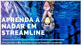 APRENDA A NADAR EM STREAMLINE: do iniciante ao atleta!