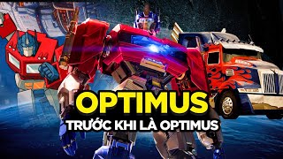 ORION PAX - BẢN THỂ ĐẦU TIÊN CỦA OPTIMUS PRIME TRONG TRANSFORMERS!