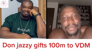 VDM reveals donjazzy sent him 100 million ti support his NGO