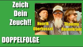 ZEICH DEIN ZEUCH - Thommy Rosenkranz und Henrik Oberbossel