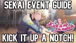 BEFORE YOU SUMMON [Kick it up a notch!] - PROJECT SEKAI EVENT GUIDE