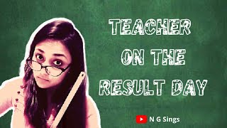 Ande Bhare Marks Tumhare | Teacher on Result Day | Funny Song | #ngsings |  #shorts