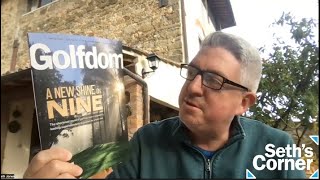 Seth's Corner: Live from Italy, it's the October issue of Golfdom!