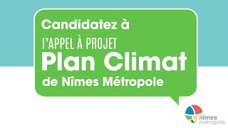 Nimes Métropole - Appel a projet “Plan Climat“