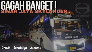 KELIHATAN GAGAH BANGET !! Trip Gresik - Surabaya - Jakarta with Sinar Jaya Skylander R22 "3RE"