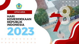 UPACARA HARI KEMERDEKAAN REPUBLIK INDONESIA KE-78 DI SMA N 1 TEMPEL 2023