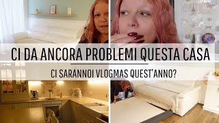 QUESTA CASA CI DA ANCORA PROBLEMI | FARO' I VLOGMAS QUEST'ANNO?