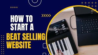 How To Start A Beat Selling Website - Bandzoogle