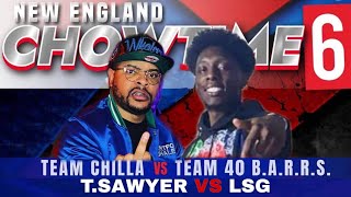 T. SAWYER vs LSG || TEAM CHILLA JONES VS 40 B.A.R.R.S. || NECT 6