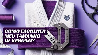 Como escolher meu tamanho de kimono de jiu-jitsu?