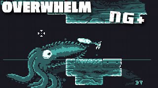 OVERWHELM | NG+ Full Run | 26:05:44