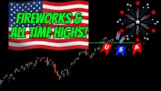 FIREWORKS and ALL TIME HIGHS!