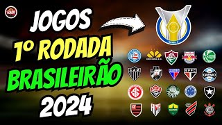 TABELA DE JOGOS DA 1º RODADA DO BRASILEIRÃO 2024