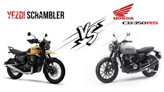 Yezdi Scrambler VS Honda CB350RS | Detailed Comparison |  Shivam Chaubey