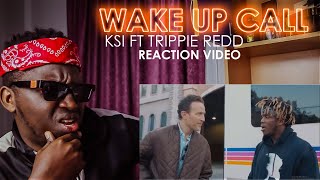 KSI – Wake Up Call (feat. Trippie Redd) [Official Music Video] | My Reaction