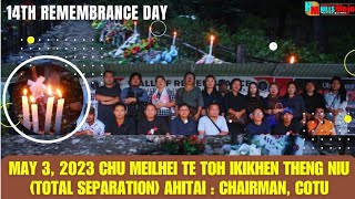 May 3, 2023 chu Meilhei te toh ikikhen theng niu (Total Separation) ahitai : Chairman, CoTU