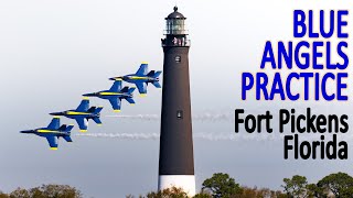 Blue Angels Practice from Fort Pickens in Florida!