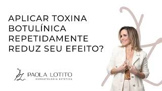 Aplicar toxina botulínica repetidamente reduz seu efeito? #shorts #dermatologiaestetica #botox