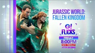 GTV - G! Flicks: Jurassic World: Fallen Kingdom (2018) Promo (August 2, 2024)