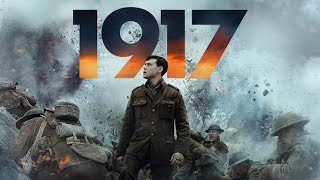 1917 (2019) Movie || George MacKay, Andrew Scott, Richard Madden || Review And Facts