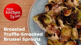 Broasted Truffle-Smacked Brussel Sprouts // Tiny Kitchen Big Taste