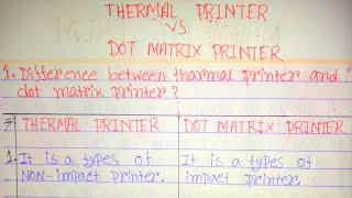 Tharmal printer vs Dot Matrix printer in hindi|difference between dot matrix and tharmal printer.