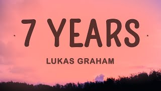 Lukas Graham - 7 Years (Lyrics)  | 1 Hour Best Songs Lyrics ♪