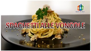 SPAGHETTI ALLE VONGOLE