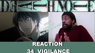 Death Note | Reaction | 34 Vigilance | Teru Caught?!?