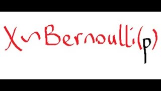 Bernoulli Random Variable