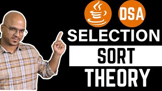 Selection Sort Theory in Java | DSA