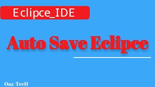 Files auto save on Eclipse IDE