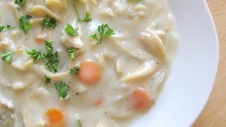 EASY CHICKEN NOODLE SOUP RECIPE (Rich and Creamy)