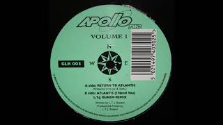 Apollo Two   Atlantis I Need You L T J  Bukem Remix 1993