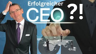 Woran erkenne ich einen erfolgreichen CEO?