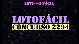 DICAS PARA O CONCURSO 2294 DA LOTOFÁCIl