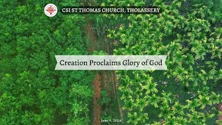 പരിസ്ഥിതി ഞായർ | Environment Sunday | Creation Proclaims Glory of God | June 9, 2024