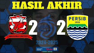 Hasil Akhir Madura United vs Persib BRI Liga 1 2024 #persibday