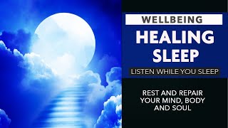 Healing while you sleep (Meditations, affirmations, and binaural music all night)