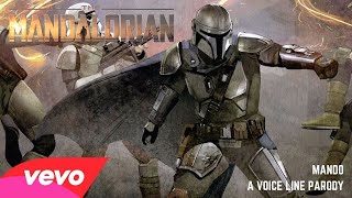 "Mando" - A Mandalorian Voice Line Rap Song