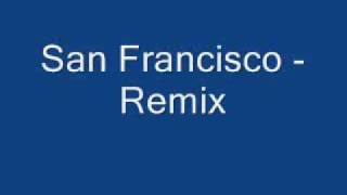 San Francisco Remix