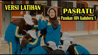 Versi Latihan LKBB PASRATU 2023 || Pasukan SDN Kadubera 1