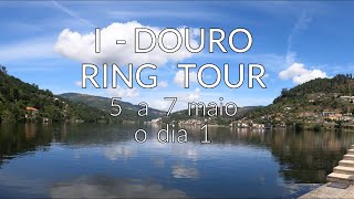 Passeio de MOTO p/ DOURO -DIA 1