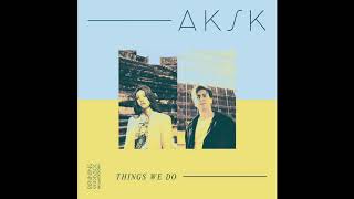 PREMIERE: AKSK (Adda Kaleh & Suzanne Kraft) - Breaking (Album Version)