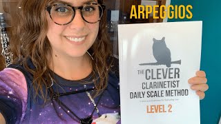 Clever Clarinetist Level 2 Arpeggios