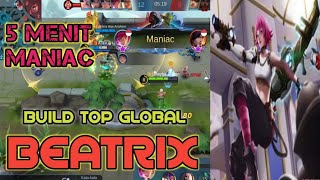 5 MENIT MANIAC🔥 TOP GLOBAL BEATRIX. CARA MAIN BEATRIX BIAR MANIAC