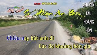 Số phận an bày - Version Tý ca sỹ - Chuyến tàu hoàng hôn  - Nhạc chế  Bài số 1 - KARAOKE HD