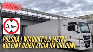 KIEROWCA CIĘŻARÓWKI | Czy przejedziemy pod wiaduktem 3.5 metra???  #9 (nowa firma) 4K