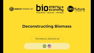 Technical Session 2 - Deconstructing Biomass